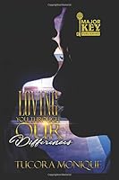Loving You Through Our Differences 1790350441 Book Cover