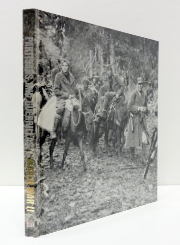Partisans and Guerrillas (Time Life World War I... 0809424924 Book Cover