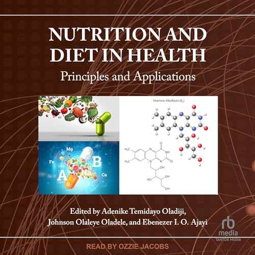 Nutrition and Diet in Health (By Adenike Temidayo Oladiji - editor, Ebenezer I. O. Ajayi - editor, Johnson Olaleye Oladele - editor) episode artwork