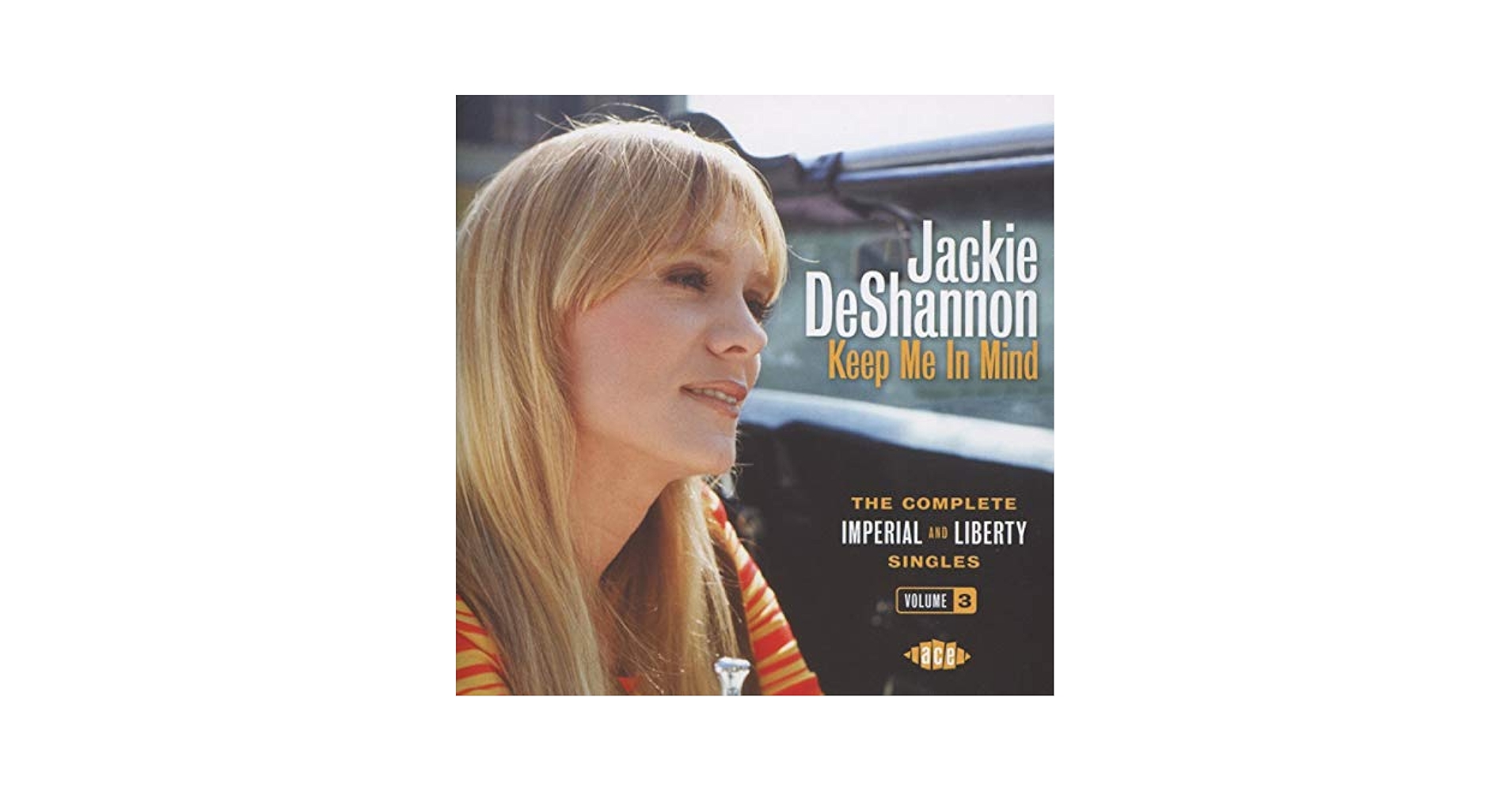 ジャッキー・デシャノン「Complete Liberty Singles」 Jackie DeShannon – You Won't Forget Me: The Complete Liberty