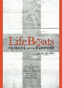 Paperback LifeBoats: Friends with Purpose Book