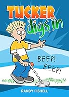 Tucker digs in 0816366829 Book Cover
