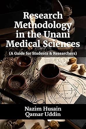 Buy Research Methodology in the Unani Medical Sciences Book Online at ...