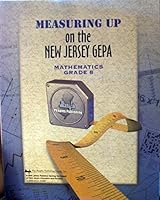 Measuring up on the New Jersey GEPA Mathamatics Grade 8 1562562789 Book Cover