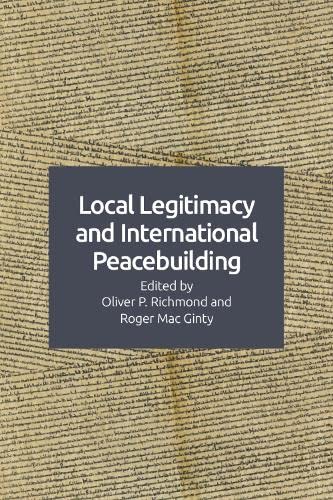 Local Legitimacy and International Peace Intervention