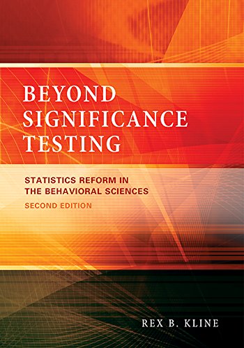 Beyond Significance Testing: Statistics Reform in the Behavioral Sciences, Second Edition