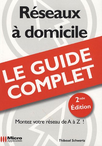 Réseaux à domicile