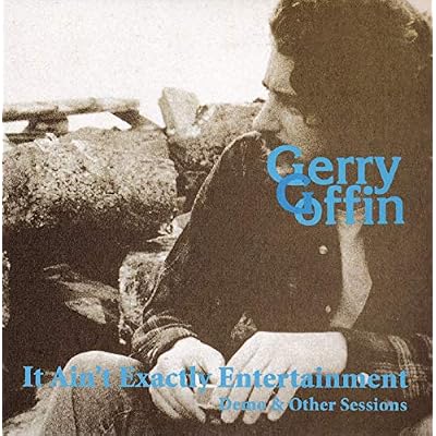gerry goffin: it ain't exactly entertainment demo & other sessions