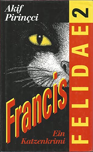 Francis. Felidae II. Roman