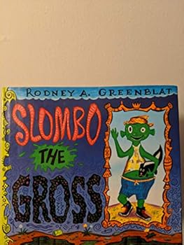 Hardcover Slombo the Gross Book