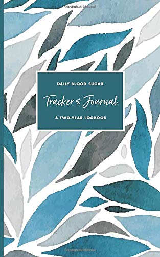 Daily Blood Sugar Tracker & Journal for Diabetes: Simple 2 Year Weekly Glucose Tracking Log Book - Compact 5x8 Size