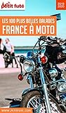  FRANCE À MOTO 2019 Petit Futé (THEMATIQUES) (French Edition)