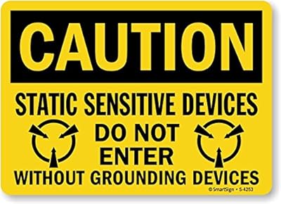 SmartSign “Caution - Static Sensitive Devices Do Not Enter Without Grounding Devices†Sign | 10