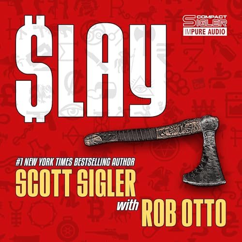 SLAY (The Man in Gray Book 1) by Scott Sigler, Rob Otto episode artwork