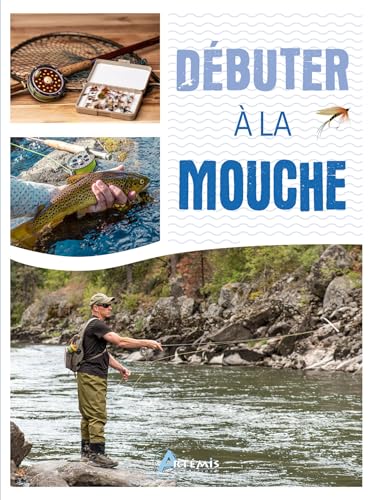 Débuter à la mouche