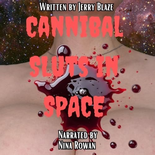『Cannibal Sluts in Space』のカバーアート