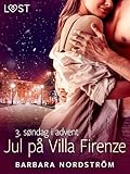 Jul på Villa Firenze – 3. søndag i advent (Danish Edition)