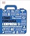 C&Atilde;&sup3;mo funciona una empresa (How Business Works): Gu&Atilde;&shy;a gr&Atilde;&iexcl;fica para el &Atilde;&copy;xito empresarial (DK How Stuff Works) (Spanish Edition)