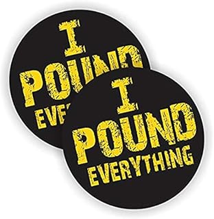 I Pound Everything Hard Hat Sticker | Helmet Decal | Label Lunch Tool Box Motorcycle Construction