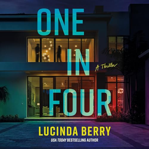 One in Four by Lucinda Berry episode artwork