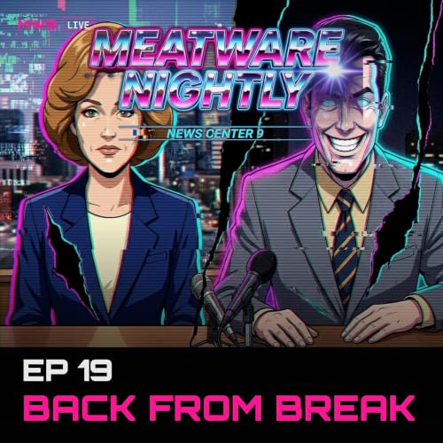 EP 19 &mdash; Back From Break
