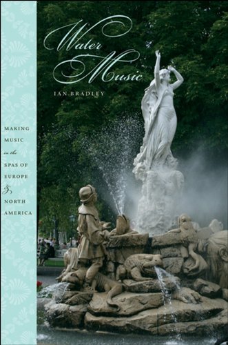 Water Music Making Music in Spas livre sur l'histoire thermale