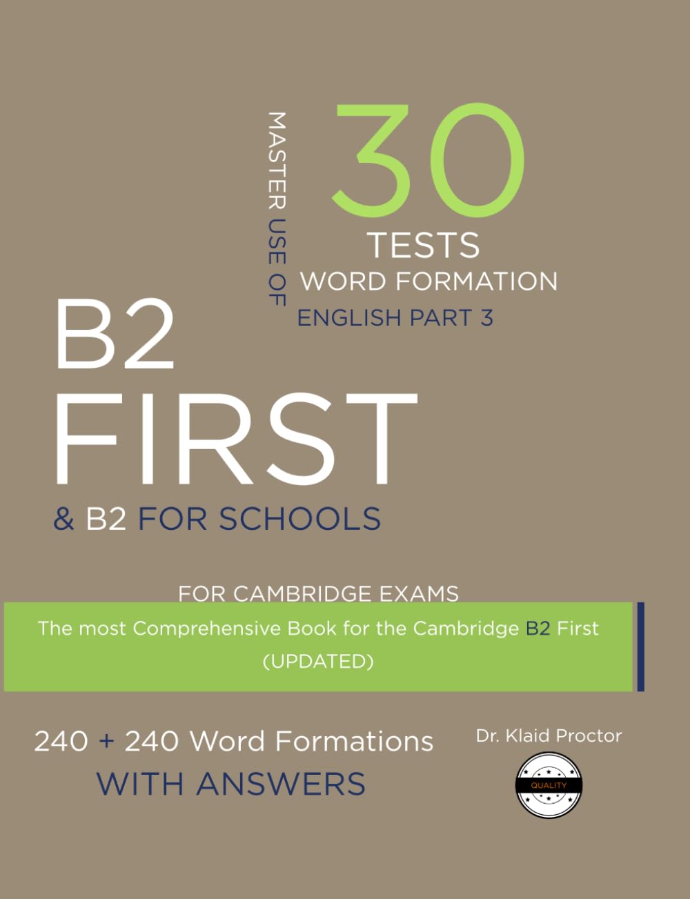 B2 FIRST (Word Formation): 30 Practice Tests for the Cambridge Exam with key