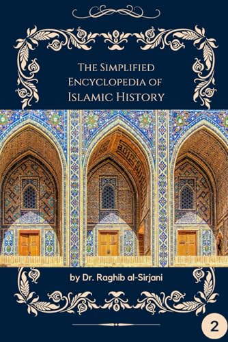 The Simplified Encyclopedia Of Islamic History (2)