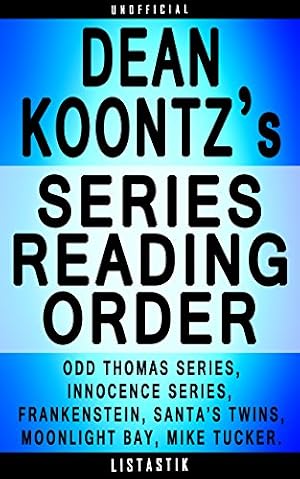 Dean Koontz Series Order &amp; Checklist: Odd Thomas Series, Frankenstein ...