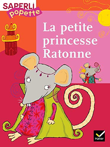 Télécharger La Petite Princesse Ratonne PDF Ebook En Ligne