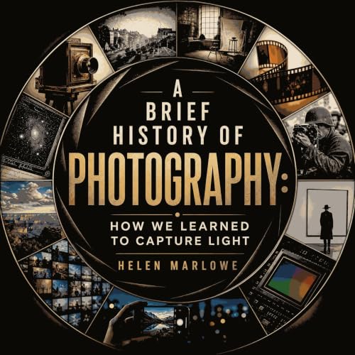 A Brief History of Photography: How We Learned to Capture Light Titelbild