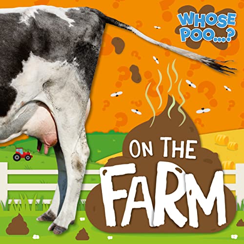 On the Farm (Whose Poo?)