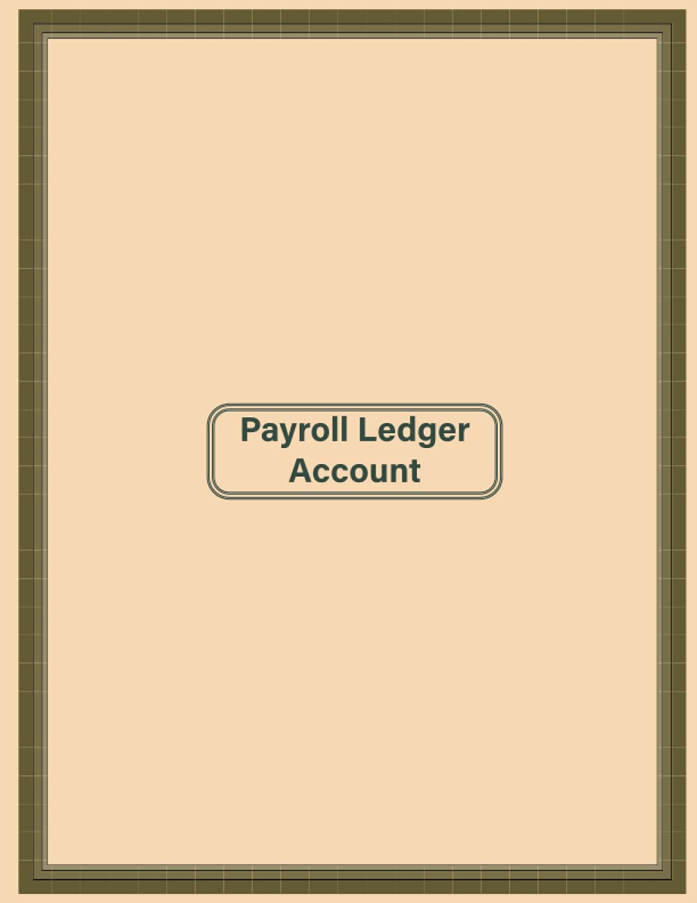 Payroll Ledger Account: Weekly Payroll Ledger, For 1-22 Employees, Weekly Salary Log Book, Bookkeeping Record, Accounting Record, Accounts and Bookkeeping Notebook