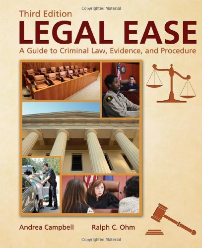 Legal Ease: A Guide to Criminal Law, Evidence, and Procedure
