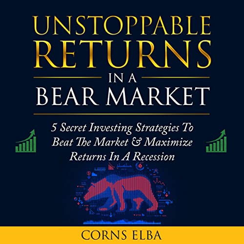 Unstoppable Returns in a Bear Market by Corns Elba episode artwork