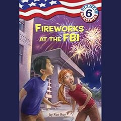 Couverture de Capital Mysteries #6: Fireworks at the FBI