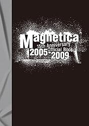 ミュージシャン MAGNETICA 30th ANNIVERSARY OFFICIAL BOOK Amazon.co.jp: 宇都宮 隆／Magnetica 5th Anniversary Official