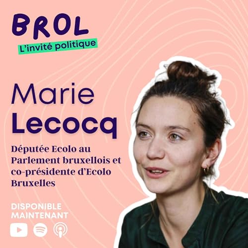 BROL - Ecolo (avec Marie Lecocq)