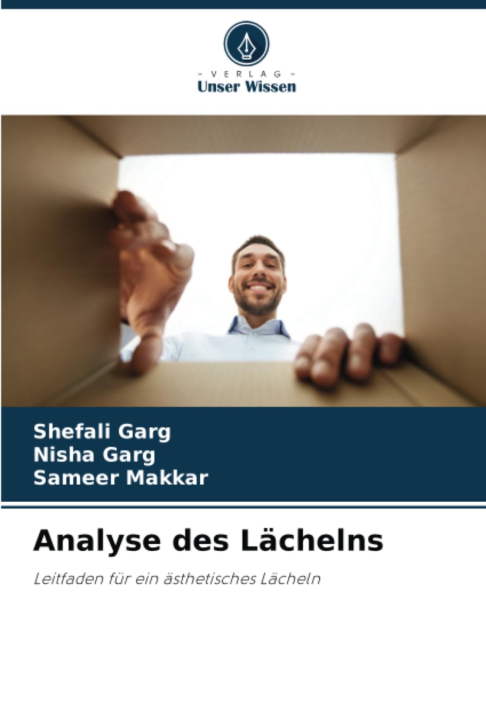 Analyse des Lächelns: Leitfaden für ein ästhetisches Lächeln