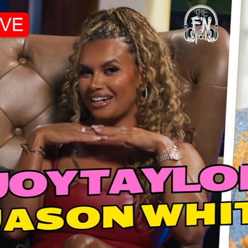 Live: Joy Taylor FINALLY Responds to Whitlock's 'Peanut Butter Skin' Comments! cover art