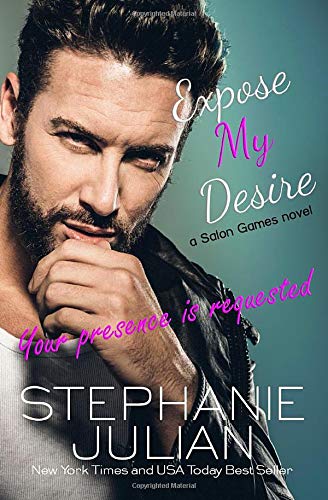 Expose My Desire (Salon Games) (Volume 3)