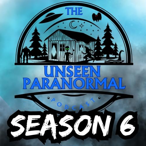 The Unseen Paranormal Podcast Titelbild