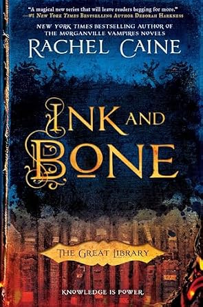 Ink and Bone by Rachel Caine, depicting a row of books below a dark forest.