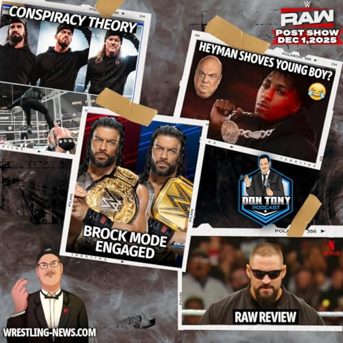 The Don Tony Show / WWE RAW Post Show 12/1/25 Podcast Por  arte de portada