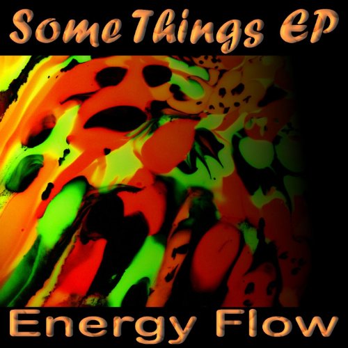 Amazon Music Energy FlowのSome Things EP Amazon.co.jp