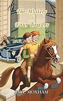 The Mystery of Four Towers 1726485099 Book Cover