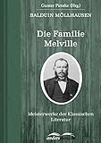  Die Familie Melville: Meisterwerke der Klassischen Literatur