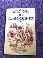 A Basic Call to Consciousness: The Hau de no sau nee Address to the Western World B00345X7WQ Book Cover