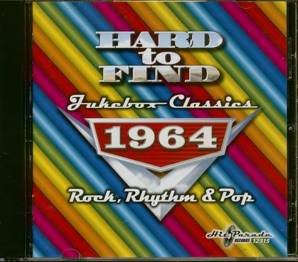 Hard to Find Jukebox Classics 1964 Rock, Rhythm & Pop Various