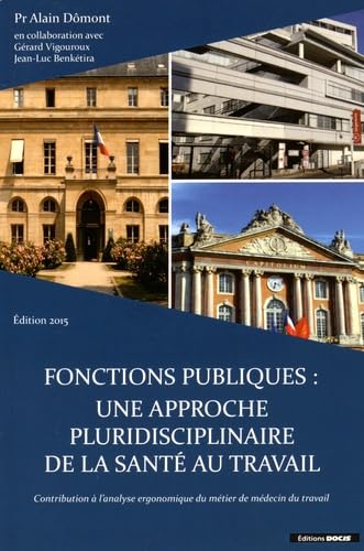 livre Fonctions publiques : une approche pluridisciplinaire de la santé au travail